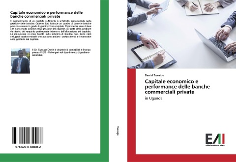 Capitale economico e performance delle banche commerciali private - Daniel Twesige