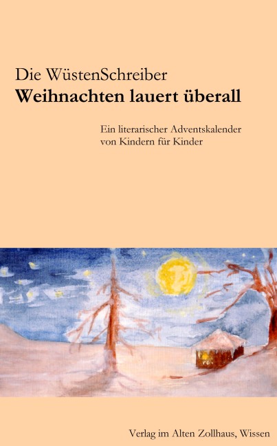 Weihnachten lauert überall - Die WüstenSchreiber