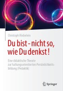 Du bist - nicht so, wie Du denkst! - Christoph Röckelein