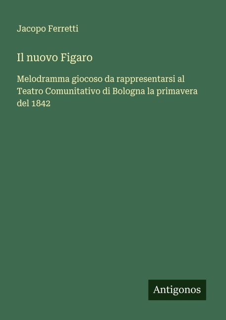 Il nuovo Figaro - Jacopo Ferretti