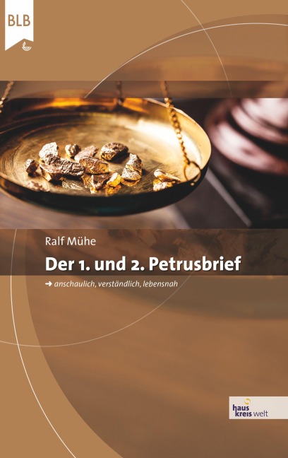 Der 1. und 2. Petrusbrief - Ralf Mühe