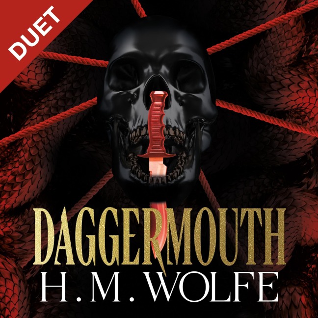 Daggermouth - H. M. Wolfe