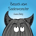 Cover-Bild zum Titel 'Besuch vom Seelenmonster' von 'Laura Zeibig'