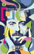 Let them talk. Ogni canzone è una storia - Cesare Cremonini