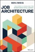 Cover-Bild zum Titel 'Job Architecture' von 'Ben Zweig'