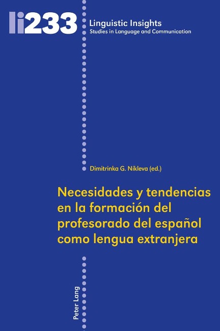 Necesidades y tendencias en la formación del profesorado de español como lengua extranjera - 