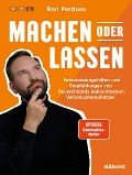 Cover-Bild zum Titel 'Machen oder Lassen' von 'Ron Perduss'