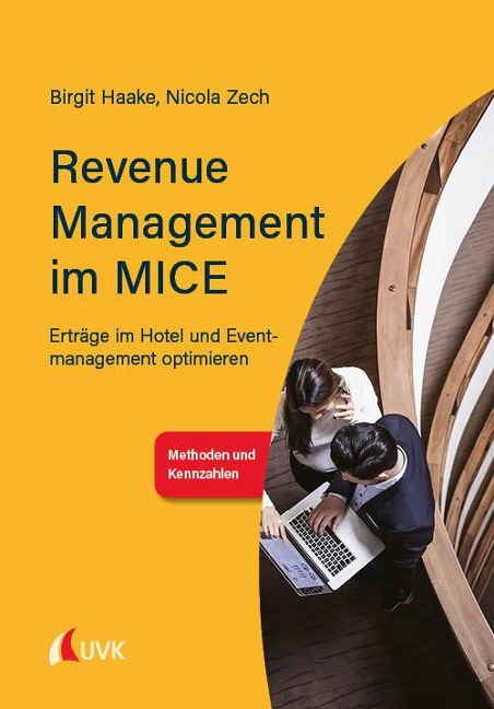 Revenue Management im MICE - Birgit Haake, Nicola Zech