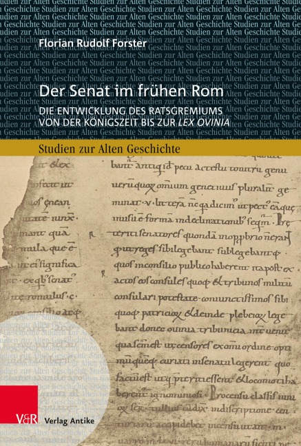 Der Senat im frühen Rom - Florian Rudolf Forster