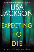 Cover-Bild zum Titel 'Expecting to Die' von 'Lisa Jackson'