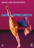 Cover-Bild zum Titel 'Dance Appreciation' von 'Amanda Clark, Sara Pecina'