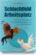 Cover-Bild zum Titel 'Schlachtfeld Arbeitsplatz' von 'Anke Sommer'