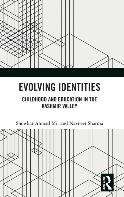 Evolving Identities - Showkat Mir, Navneet Sharma