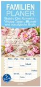 Familienplaner 2026 - Shabby Chic Romantik - Vintage Tassen, Blumen und nostalgische Briefe mit 5 Spalten (Wandkalender, 21 x 45 cm) CALVENDO - Anja Frost