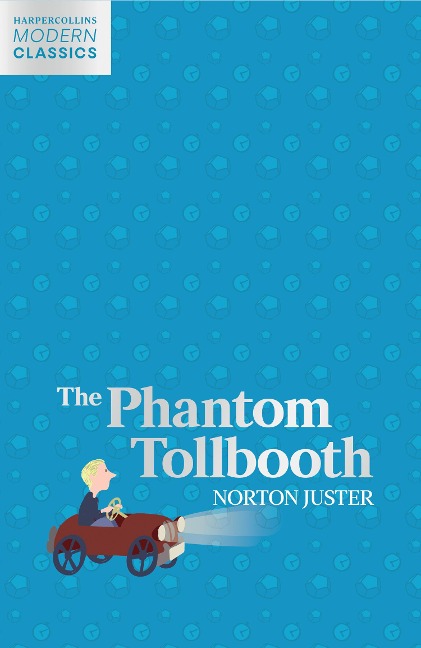The Phantom Tollbooth - Norton Juster
