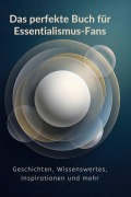 Cover-Bild zum Titel 'Das perfekte Buch für Essentialismus-Fans' von 'Charlotte Horn'