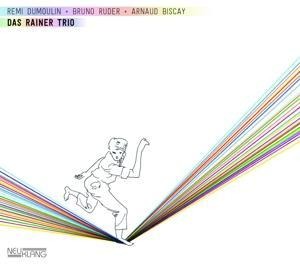 Das Rainer Trio - R'mi/Ruder Dumoulin