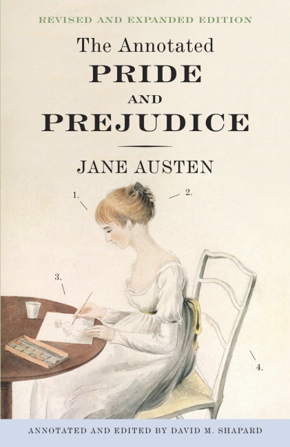 The Annotated Pride & Prejudice - Jane Austen