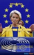 "Intrigen und Machtspiele: Die wahre Geschichte hinter Ursula von der Leyens Aufstieg zur EU-Spitze!" - Heinz Duthel