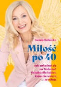 Cover-Bild zum Titel 'Mi¿o¿¿ po 40' von 'Iwona Kulwicka, Limitless Mind Publishing'