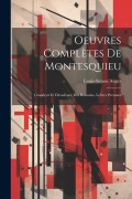 Cover-Bild zum Titel 'Oeuvres Complètes De Montesquieu: Grandeur Et Décadence Des Romains. Lettres Persanes' von 'Louis-Simon Auger'