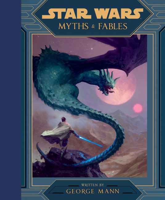 Star Wars: Myths & Fables - 