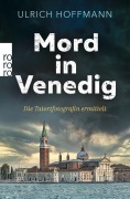 Cover-Bild zum Titel 'Mord in Venedig' von 'Ulrich Hoffmann'
