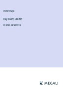 Cover-Bild zum Titel 'Ruy Blas; Drame' von 'Victor Hugo'