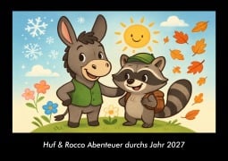 Cover-Bild zum Titel 'Huf & Rocco Abenteuer durchs Jahr 2027 Fotokalender DIN A3' von 'Tobias Schmitt, Kevin Heber'