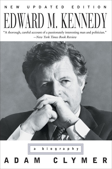 Edward M. Kennedy - Adam Clymer