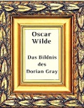 Cover-Bild zum Titel 'Das Bildnis des Dorian Gray' von 'Oscar Wilde'