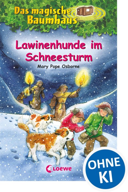 Das magische Baumhaus 44. Lawinenhunde im Schneesturm - Mary Pope Osborne