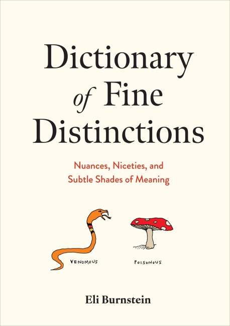 Dictionary of Fine Distinctions - Eli Burnstein