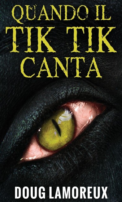 Quando il Tik Tik Canta - Doug Lamoreux