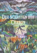 Cover-Bild zum Titel 'DER SCHATTEN DES CHARON' von 'Amelie Bitar'