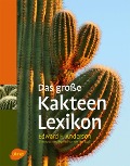 Cover-Bild zum Titel 'Das große Kakteen-Lexikon' von 'Edward F. Anderson'