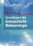 Cover-Bild zum Titel 'Grundlagen der Grenzschicht-Meteorologie' von 'Helmut Kraus'