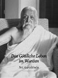 Cover-Bild zum Titel 'Das Göttliche Leben im Werden' von 'Sri Aurobindo'