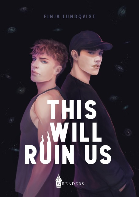 This Will Ruin Us - Finja Lundqvist