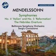 Mendelssohn: Sinfonien Nr. 4 'Italienisch' und Nr. - Sergiu Baltimore Symphony Orchestra/Comissiona