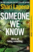Cover-Bild zum Titel 'Someone We Know' von 'Shari Lapena'