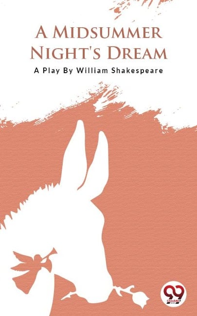 A Midsummer Nights Dream - William Shakespeare