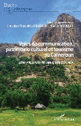Cover-Bild zum Titel 'Voies de communication, patrimoine culturel et tourisme au Cameroun' von 'Obama Belinga, Moussa II'