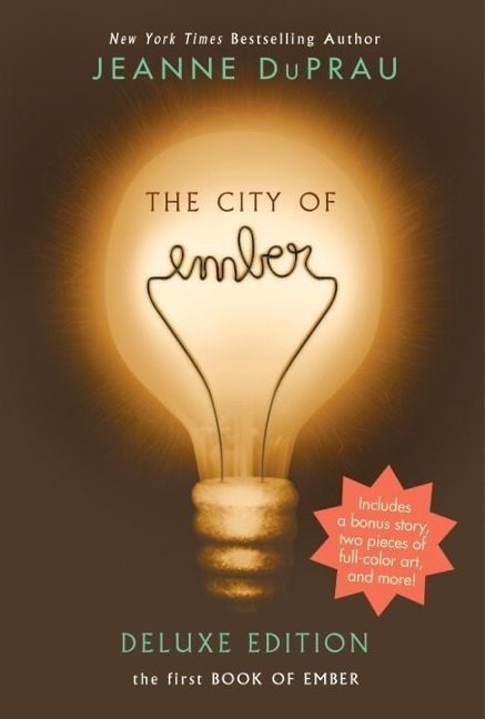 The City of Ember Deluxe Edition - Jeanne Duprau
