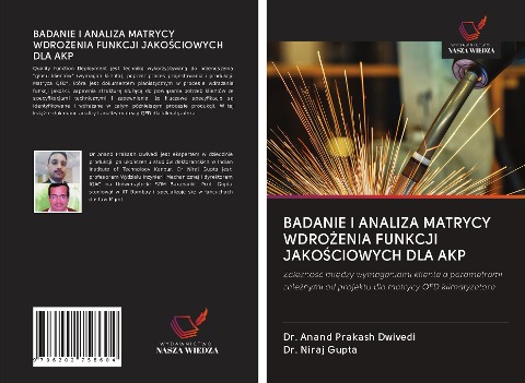 BADANIE I ANALIZA MATRYCY WDRO¿ENIA FUNKCJI JAKO¿CIOWYCH DLA AKP - Anand Prakash Dwivedi, Niraj Gupta