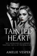Cover-Bild zum Titel 'Tainted Heart' von 'Amelie Vesper'
