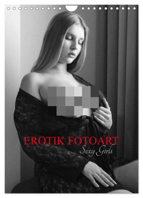 EROTIK FOTOART SEXY GIRLS (Wandkalender 2026 DIN A4 hoch), CALVENDO Monatskalender - Peter Walter