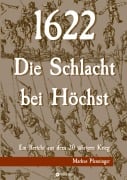 Cover-Bild zum Titel '1622 - Die Schlacht bei Höchst' von 'Markus Pfenninger'