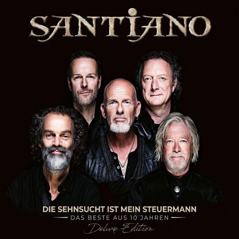 Santiano: Die Sehnsucht ist mein Steuermann (Deluxe Edition) - Santiano