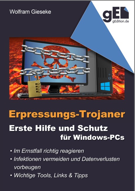 Erpressungs-Trojaner - Wolfram Gieseke